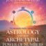 A Brave New Look at Astrology and Numbers: A Book Review